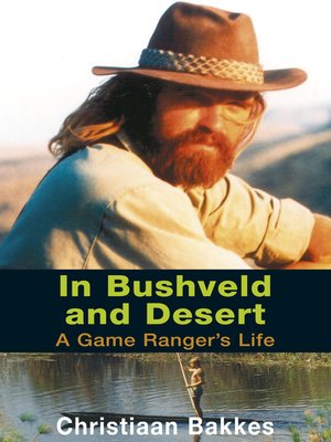 cover image of In Bushveld and Desert